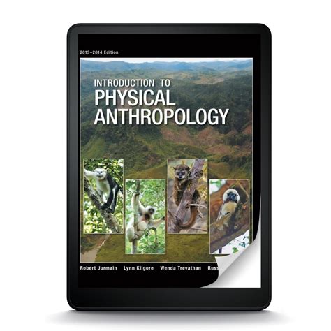 Read Introduction To Physical Anthropology 2013 2014 Edition 