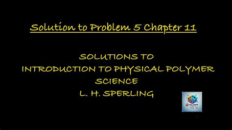 Download Introduction To Physical Polymer Science Solution Manual 