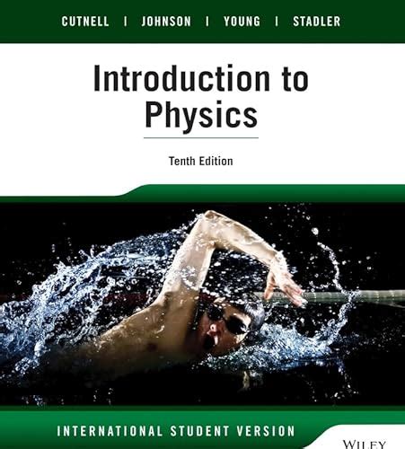 Read Introduction To Physics 9Th Edition Cutnell 