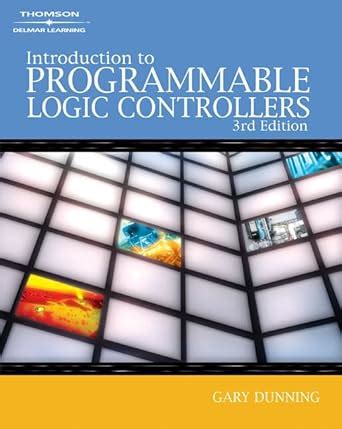 Read Online Introduction To Programmable Logic Controllers 3Rd 