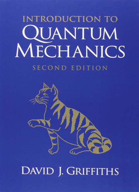 Download Introduction To Quantum Mechanics By Griffiths International Edition 