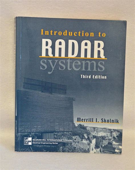 Read Online Introduction To Radar Systems By Skolnik Second Edition 