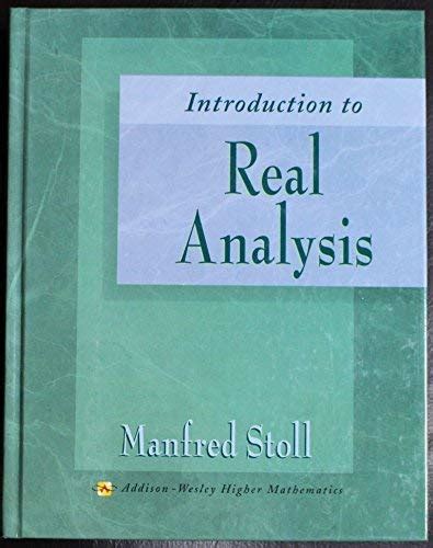 Download Introduction To Real Analysis Manfred Stoll Solution Manual 
