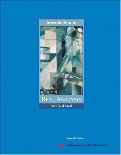 Read Introduction To Real Analysis Solutions Manual Stoll 