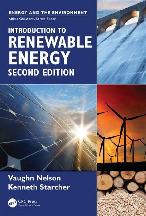 Download Introduction To Renewable Energy Energy And The Environment 
