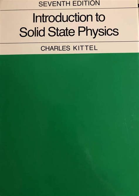 Download Introduction To Solid State Physics By Charles Kittel 7Th Edition 