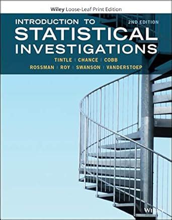 Download Introduction To Statistical Investigations By Todd Swanson 