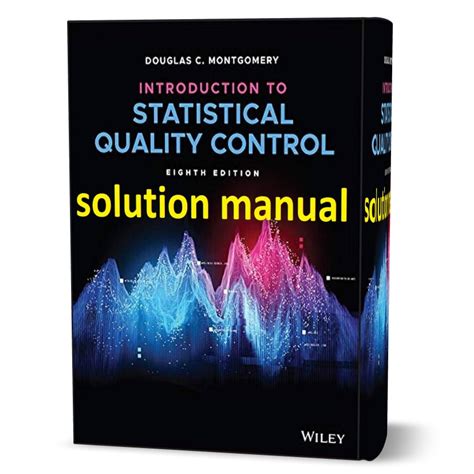 Download Introduction To Statistical Quality Control 6Th Edition Solution Manual Pdf 