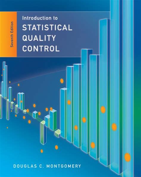 Full Download Introduction To Statistical Quality Control 7Th Edition Solution Manual Pdf 