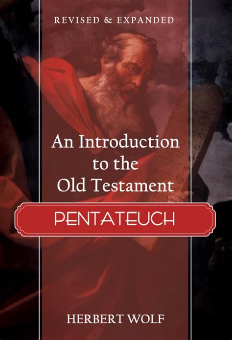 Read Online Introduction To The Old Testament Pentateuch 