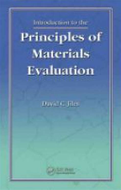 Download Introduction To The Principles Of Materials Evaluation 