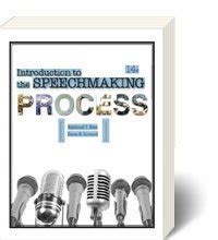 Read Online Introduction To The Speechmaking Process 14Th Edition 