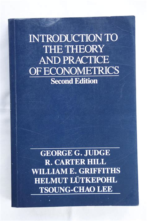 Full Download Introduction To The Theory And Practice Of Econometrics Judge Pdf 