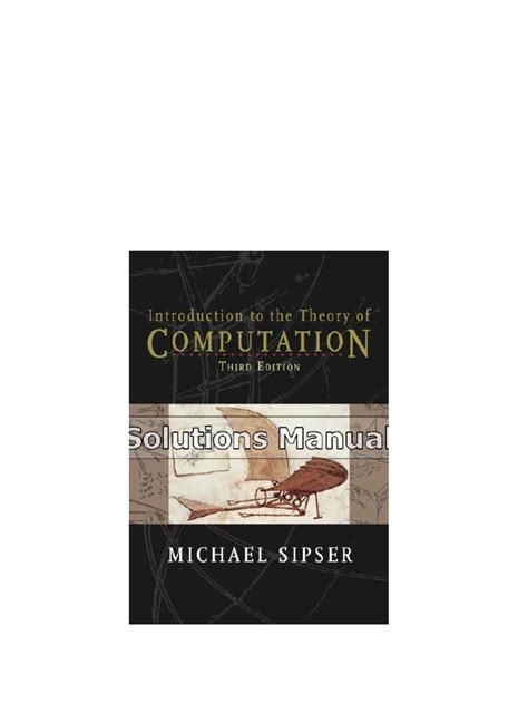 Read Online Introduction To The Theory Of Computation 3Rd Edition Solution Manual Pdf 