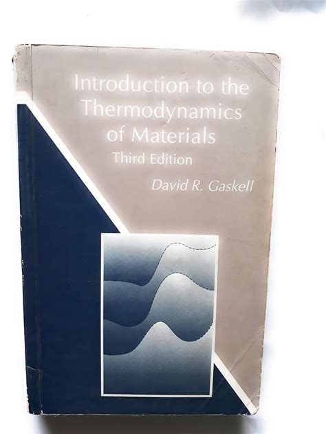 Full Download Introduction To The Thermodynamics Of Materials Gaskell Solution 