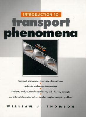 Read Online Introduction To Transport Phenomena Thomson 