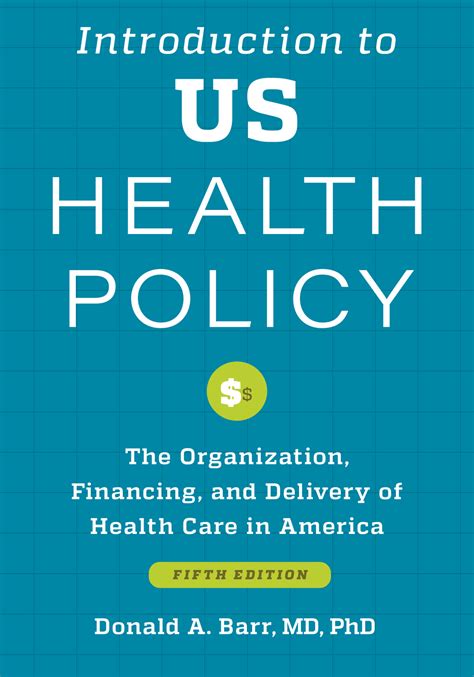Download Introduction To Us Health Policy 