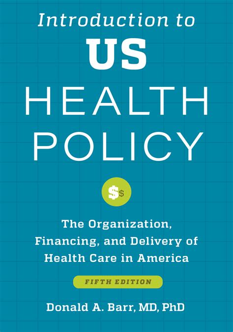 Download Introduction To Us Health Policy 