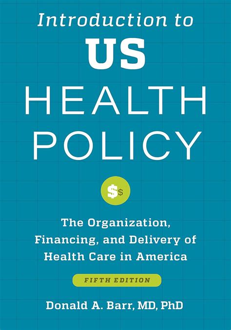 Read Introduction To Us Health Policy The Organization Financing And Delivery Of Health Care In America 