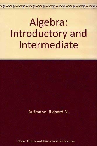 Introductory Algebra N Aufmann