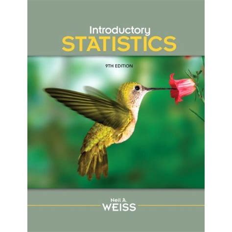 Introductory Statistics Weiss 9th Edition Solutions