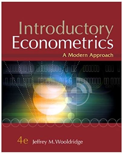 Read Online Introductory Econometrics Wooldridge 4Th Edition 