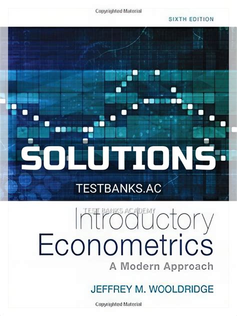 Read Online Introductory Econometrics Wooldridge Solutions Manual 3Rd Edition 