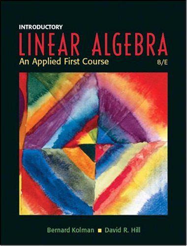 Download Introductory Linear Algebra By Bernard Kolman Solutions 8Th Edition 