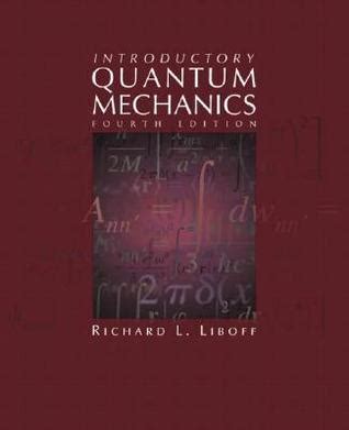 Full Download Introductory Quantum Mechanics Liboff 