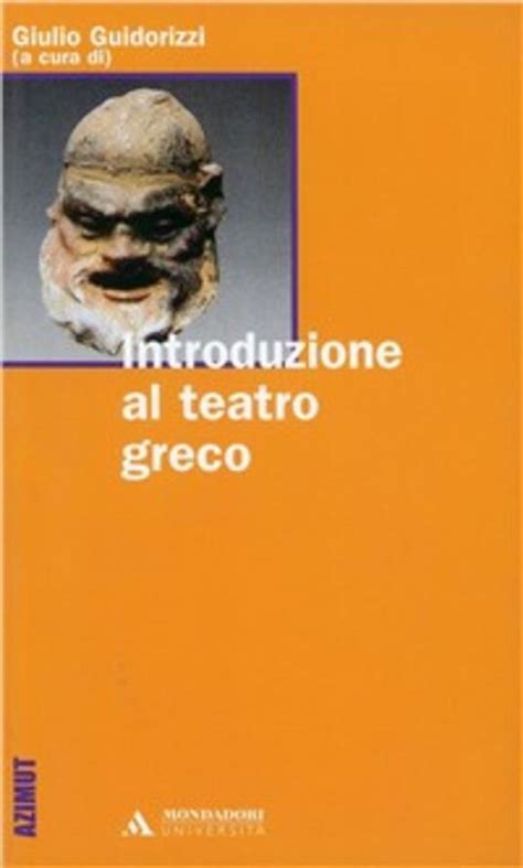 Download Introduzione Al Teatro Greco Introduzione Al Teatro Greco Azimut 