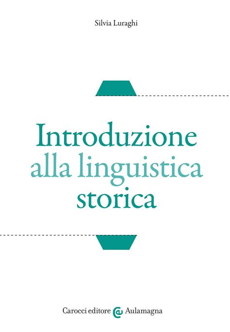 Download Introduzione Alla Linguistica Storica 