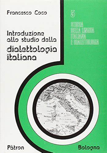 Full Download Introduzione Alla Studio Della Dialettologia Italiana 