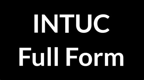 Intuc Full Form