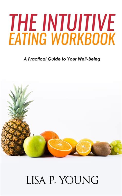 Intuitive Eating A Practical Guide To Make Peace