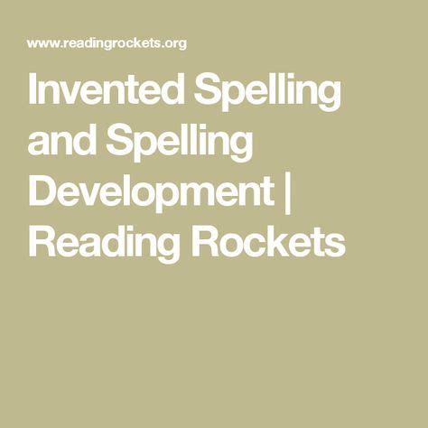 Invented Spelling And Spelling Development Reading Rockets Conventional Writing Stage - Conventional Writing Stage
