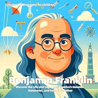 inventor benjamin franklin biography for children