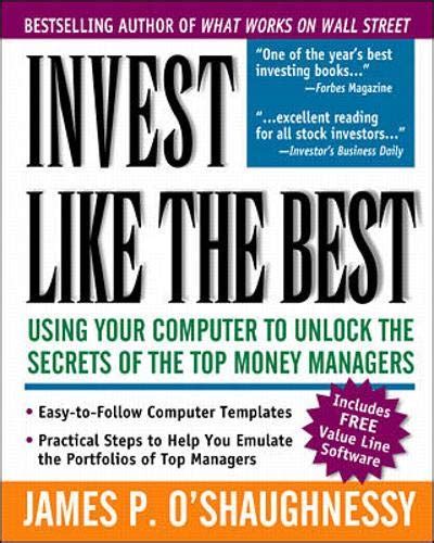 Full Download Invest Like The Best Using Your Computer To Unlock The Secrets Of The Top Money Managers 