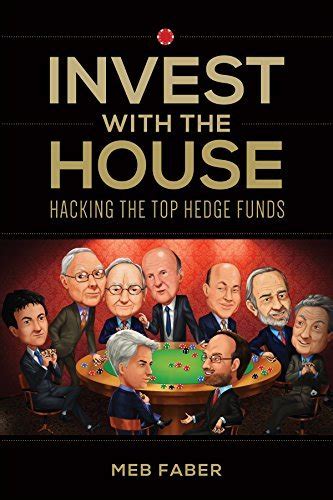 Download Invest With The House Hacking The Top Hedge Funds 