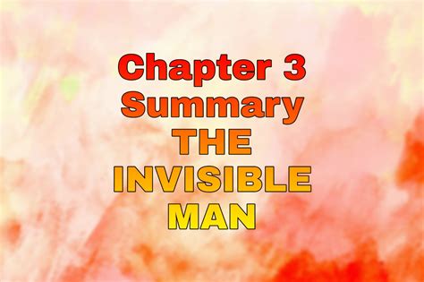 Invisible Man Chapter 3