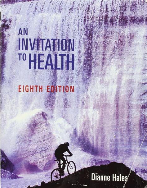 Read Invitation To Health Hales 8Th Edition 