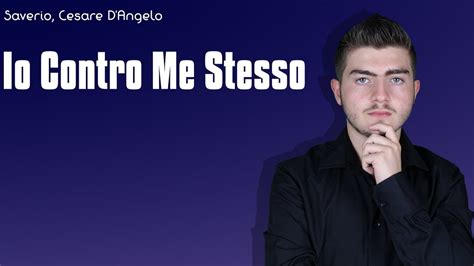 io contro me stesso