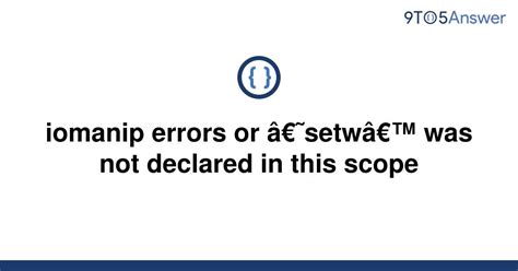 iomanip: setwidth was not declared in this scope - C / C++