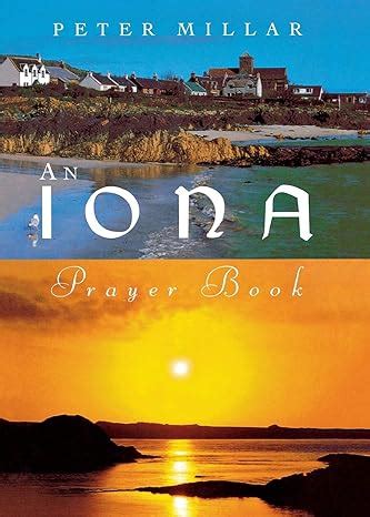 iona prayer book published in this the 60th anniv