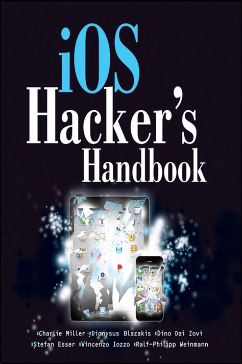 Full Download Ios Hackers Handbook Charlie Miller 
