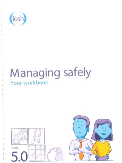 Read Online Iosh Managing Safely Workbook Version 3 1 