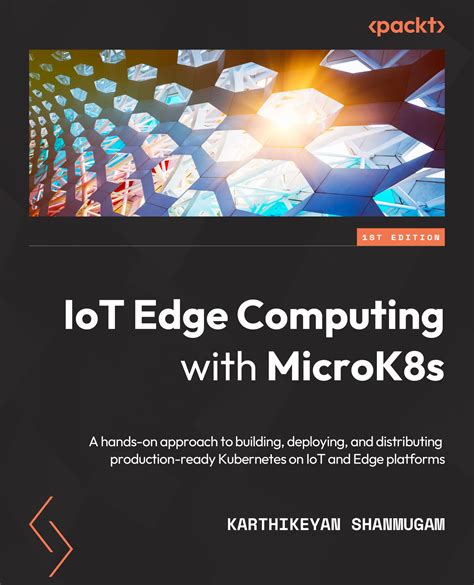Iot Edge Computing With Microk8s Pdf