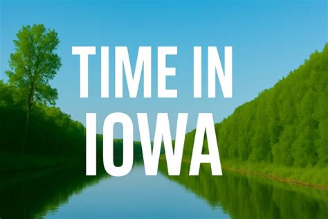 iowa time