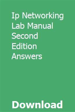 Read Ip Networking Lab Manual Second Edition Answers 