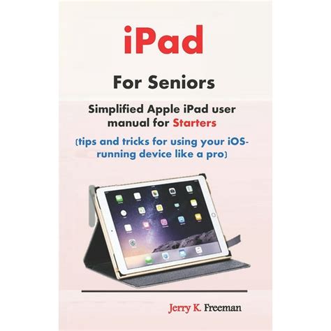Read Ipad Manual For Seniors 
