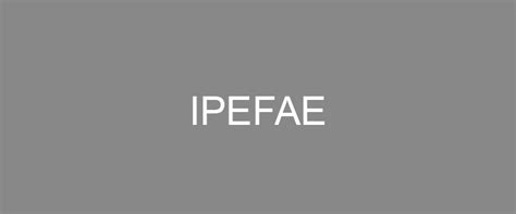 ipefae